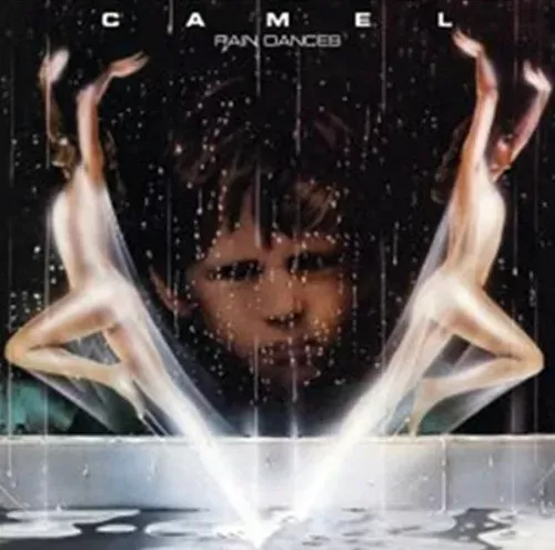 CAMEL - Rain Dances