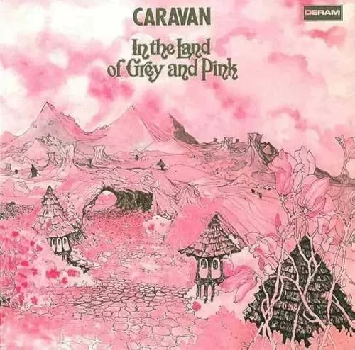 Caravan - In the Land of Grey and Pink