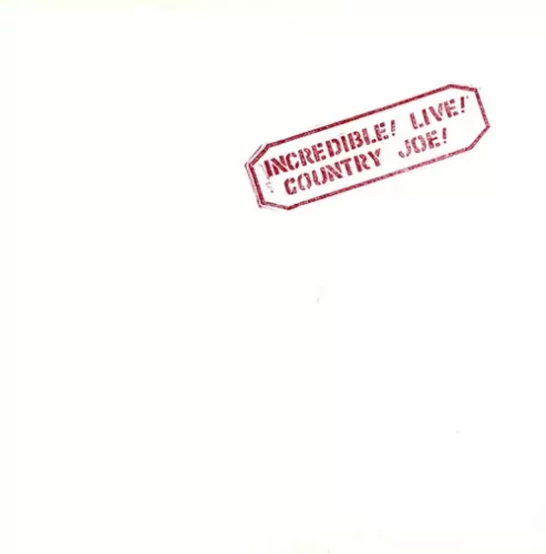 Country Joe McDonald - Incredible live