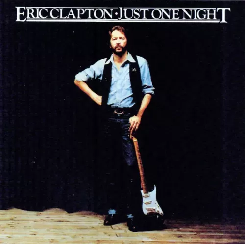 Eric Clapton - Just One Night