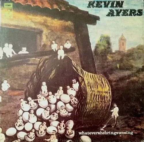 Kevin Ayers - Whatevershebringswesing