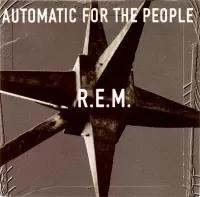 R.E.M. - Automatic for the People