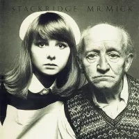 Stackridge Mr Mick