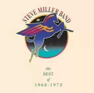 The Steve Miller Band - The best of 1968-1973