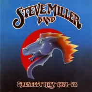 The Steve Miller Band - Greatest Hits 1974-78
