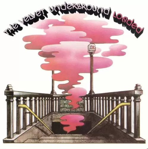 The Velvet Underground - Loaded